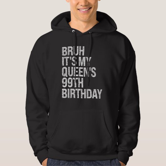 Bruh's 99. Geburtstag Bro Crown OMG H Hoodie (Vorderseite)