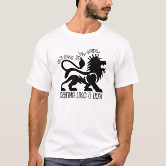 Brüllen wie ein Löwe T-Shirt