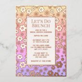 Brunch Brautparty Custom Floral Modern Folieneinladung (Vorderseite)