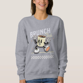 Brunch Club Brew Buddy Sweatshirt