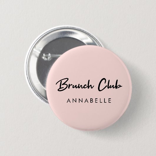 Brunch Club | Rosa Name Modernes handgeschriebenes Button (Vorne & Hinten)