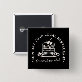 Brunch Lover Club Squad Button