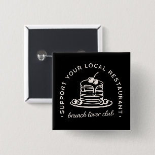 Brunch Lover Club Squad Button