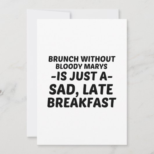 BRUNCH OHNE BLOODY MARYS SAGTE SPÄTES FRÜHSTÜCK EINLADUNG (Vorderseite)