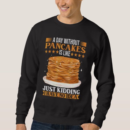 Brunch Outfit Pancake Kostüm Frühstück Pancake Sweatshirt (Vorderseite)
