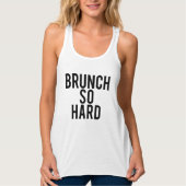 Brunch-so harte Spitze Tank Top (Vorderseite)