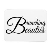 Brunching Beauties Magnet (Horizontal)