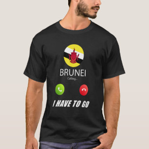 Brunei Flag Souvenir Brunei ruft an T-Shirt
