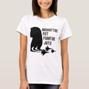 Brunettes-nicht Kampfflugzeugt-shirt T-Shirt