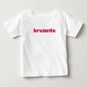 brünettes Rot Baby T-shirt