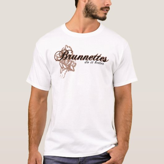 brunnettes T-Shirt (Vorderseite)