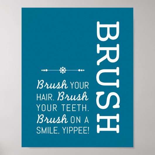 Brush | Badevorschriften Poster Art Print 8x10 (Vorne)