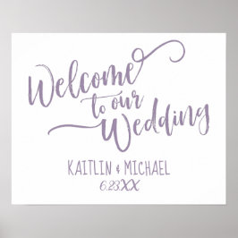 Brush Calligraphy Wedding Welcome Sign - Lavendel Poster