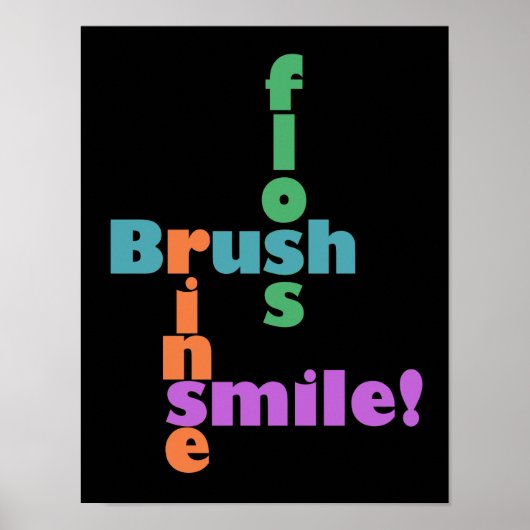 Brush Floss Rinse, dann SMILE! Poster (Vorne)