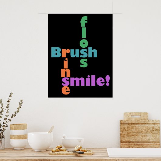 Brush Floss Rinse, dann SMILE! Poster (Küche)