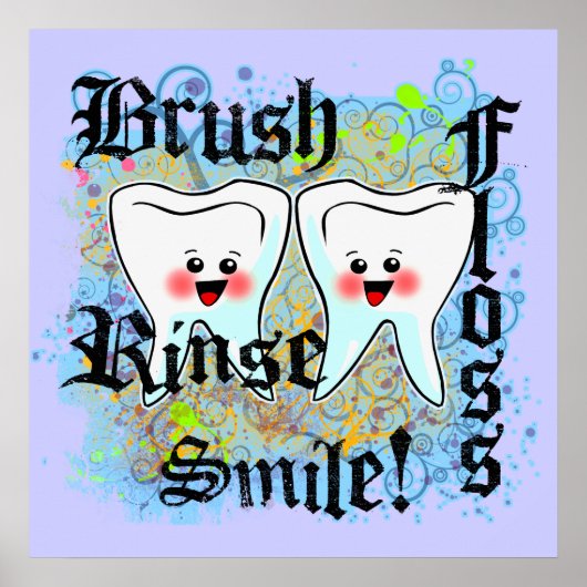 Brush Floss Rinse Smile Poster (Vorne)