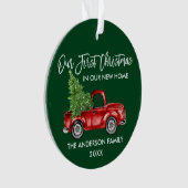 Brush Script Erste Weihnachten New Zuhause Truck G Ornament (Vorderseite)