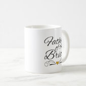 Brush Script Herz des Gold Vater der Braut Kaffeetasse (VorderseiteRechts)