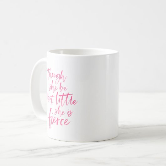 Brush Script Little Aber Fierce William Shakespear Kaffeetasse (Vorderseite Links)