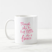 Brush Script Little Aber Fierce William Shakespear Kaffeetasse (Links)