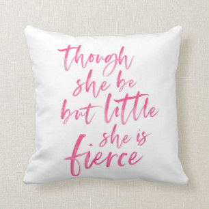 Brush Script Little Aber Fierce William Shakespear Kissen