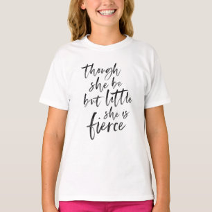 Brush Script Little Aber Fierce William Shakespear T-Shirt