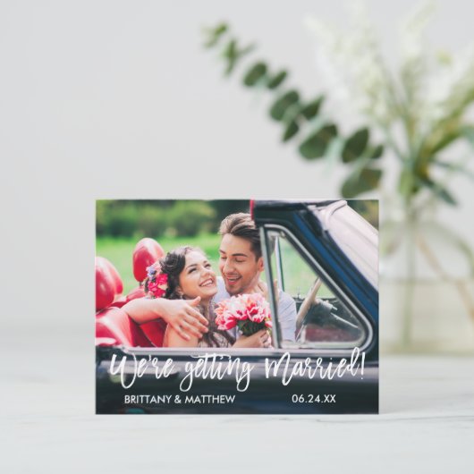 Brush Script Save the Date Wir werden heiraten Postkarte (Stehend Vorderseite)