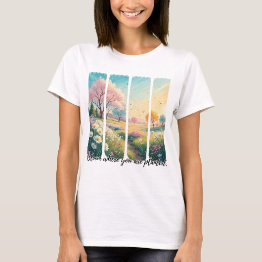 Brush Stroke Bloom Wo Sie gepflanztes Shirt sind (Vorderseite)