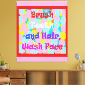 Brush Teeth Hair Wash Fan Spaß Kinder helles Desig Leinwanddruck (Insitu (Wohnzimmer))