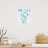 Brush Your Tee Bathroom Dentist Poster (Küche)