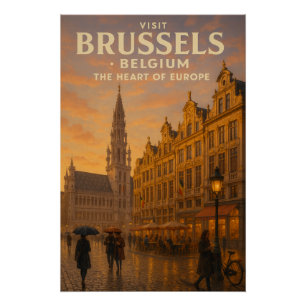 Brüssel, Belgien – Das Herz Europas. Poster