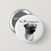 Brüssel Griffon Happy Face Button (Vorne & Hinten)