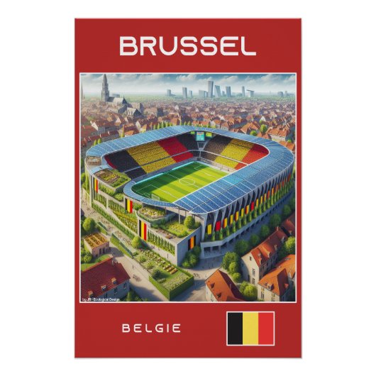 Brüssel Stadium - Belgien - Ecological design Poster (Vorderseite)