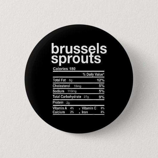 Brussels Sprout Nutrition Facts Funny Thanksgiving Button (Vorderseite)