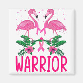 Brustkrebs-Bewusstsein des Kriegers Flamingo-T - S Magnet (Vorne)