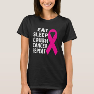 Brustkrebs-Bewusstsein Essen Schlafen Krebs Besieg T-Shirt