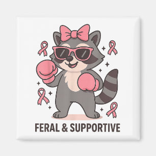 Brustkrebs Bewusstsein Funny Raccoon Feral and Su Magnet