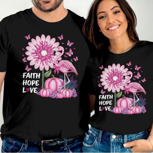 Brustkrebs Bewusstsein Glaube Hoffnung Liebe Flami T-Shirt