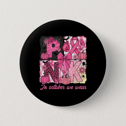 Brustkrebs-Bewusstsein Halloween im Oktober Wir Button (Vorderseite)