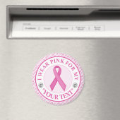 Brustkrebs-Bewusstsein Ich trage Rosa für Magnet (In Situ (Geschirrspüler))