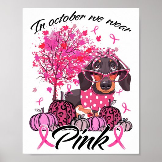 Brustkrebs-Bewusstsein im Oktober tragen wir Pink  Poster (Vorne)