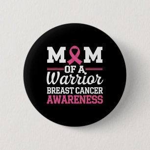 Brustkrebs-Bewusstsein Monat Mama eines Krieger-Bu Button
