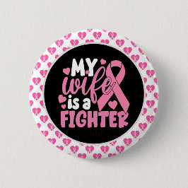 Brustkrebs-Bewusstsein Pink Meine Ehefrau ist ein Button