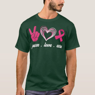 Brustkrebs Bewusstsein Pink Peace Liebe Heilung Gl T-Shirt