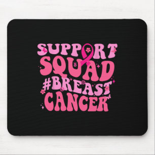 Brustkrebs-Bewusstsein Pink-Unterstützung Squad Br Mousepad