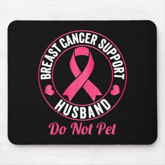 Brustkrebs-Bewusstsein Unterstützer Ehemann nicht  Mousepad (Vorne)