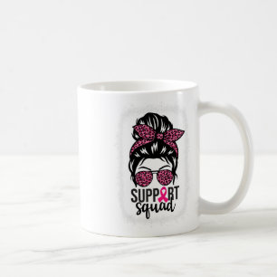 Brustkrebs-Bewusstsein Unterstützung-squad Messy B Kaffeetasse