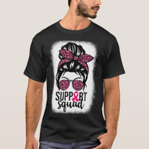 Brustkrebs-Bewusstsein Unterstützung-squad Messy B T-Shirt