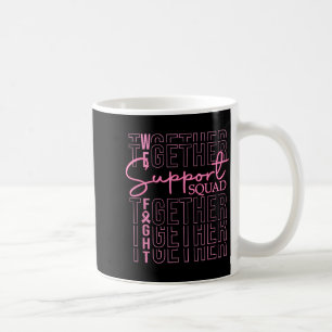 Brustkrebs-Bewusstseins-Unterstützungstrupp Kampf Kaffeetasse