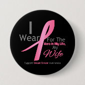 Brustkrebs - Ehefrau Button (Vorderseite)